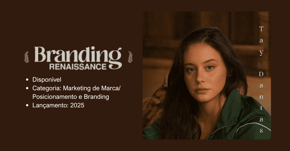 branding renaissance tay dantas